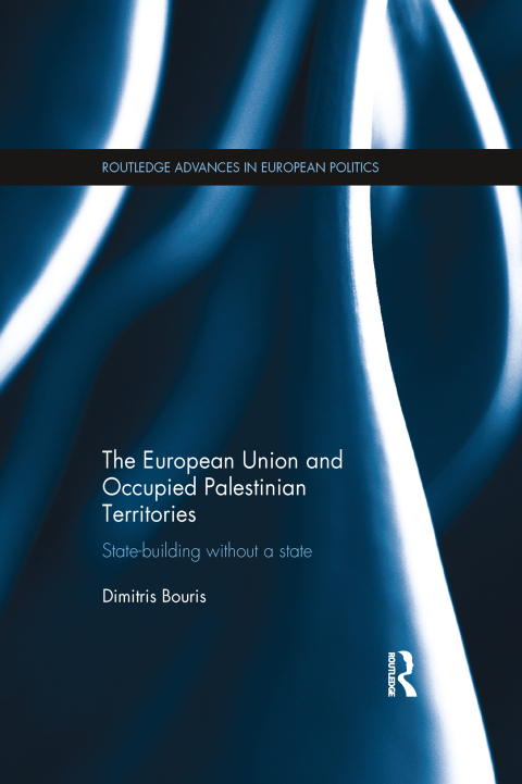 Cover image for book The European Union and Occupied Palestinian Territories