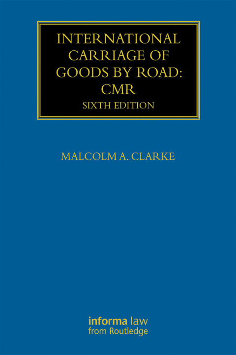 Cover image for book International Carriage of Goods by Road: CMR