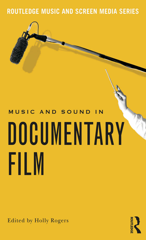 Cover image for book Music and Sound in Documentary Film