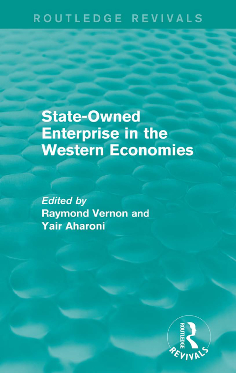 Cover image for book State-Owned Enterprise in the Western Economies (Routledge Revivals)