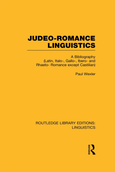 Cover image for book Judeo-Romance Linguistics (RLE Linguistics E: Indo-European Linguistics)