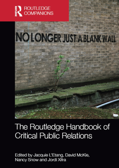 Cover image for book The Routledge Handbook of Critical Public Relations