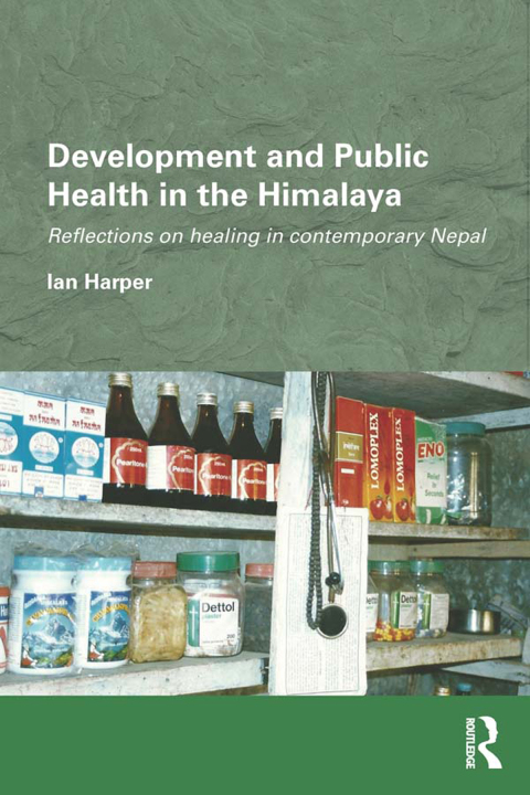 Cover image for book Development and Public Health in the Himalaya