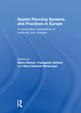 Spatial Planning Systems and Practices in Europe