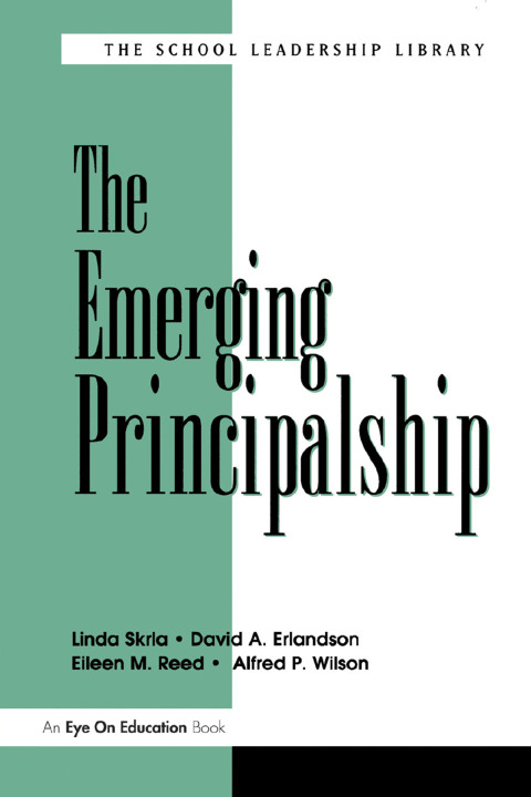Emerging Principalship, The 