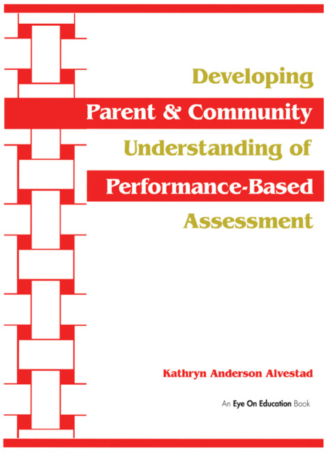 Cover image for book Developing Parent and Community Understanding of Performance-Based Assessment