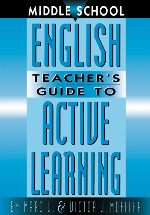 Cover image for book Middle School English Teacher's Guide to Active Learning