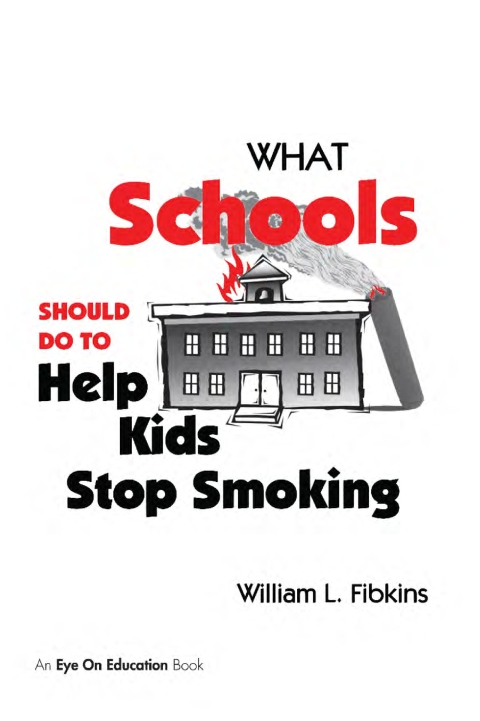 Cover image for book What Schools Should Do to Help Kids Stop Smoking