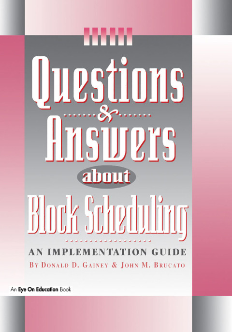 Cover image for book Questions & Answers About Block Scheduling