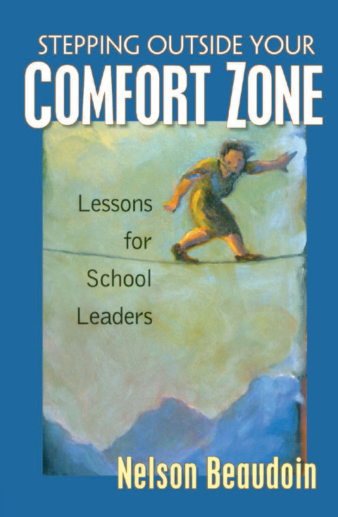 Cover image for book Stepping Outside Your Comfort Zone Lessons for School Leaders