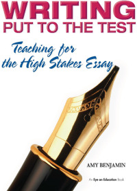 صورة الغلاف: Writing Put to the Test 1st edition 9781138439740