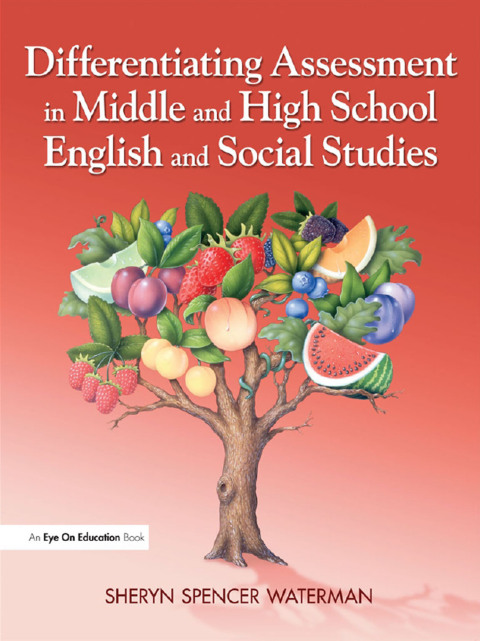 Cover image for book Differentiating Assessment in Middle and High School English and Social Studies