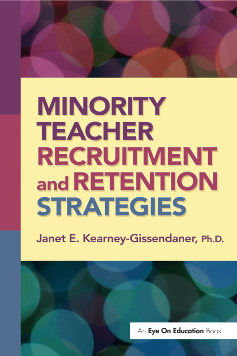 Cover image for book Minority Teacher Recruitment and Retention Strategies