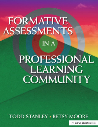 Formative Assessment in a Professional Learning Community
