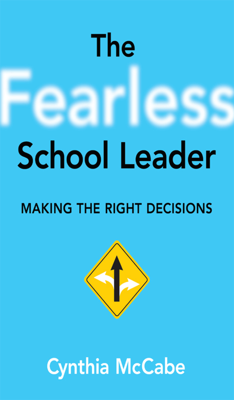 Cover image for book The Fearless School Leader