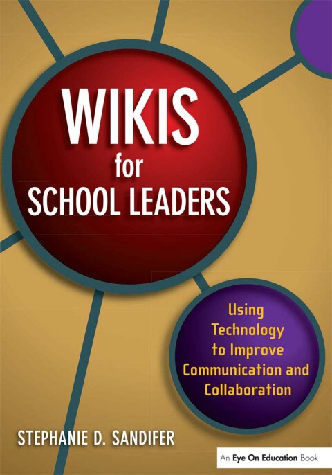 Cover image for book Wikis for School Leaders