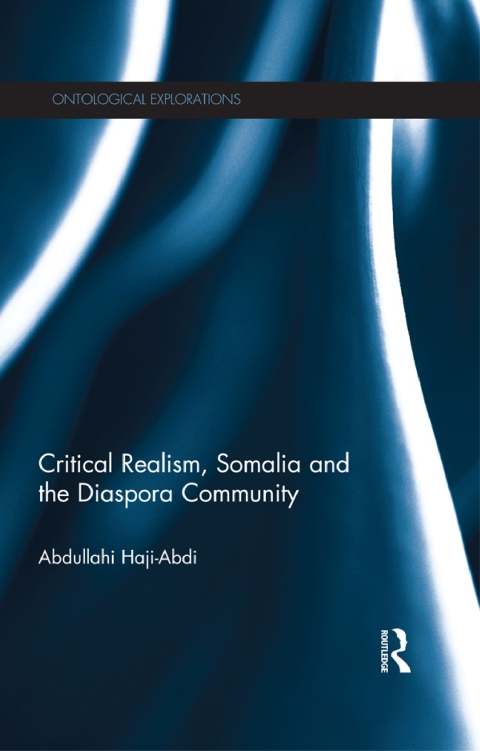 Cover image for book Critical Realism, Somalia and the Diaspora Community