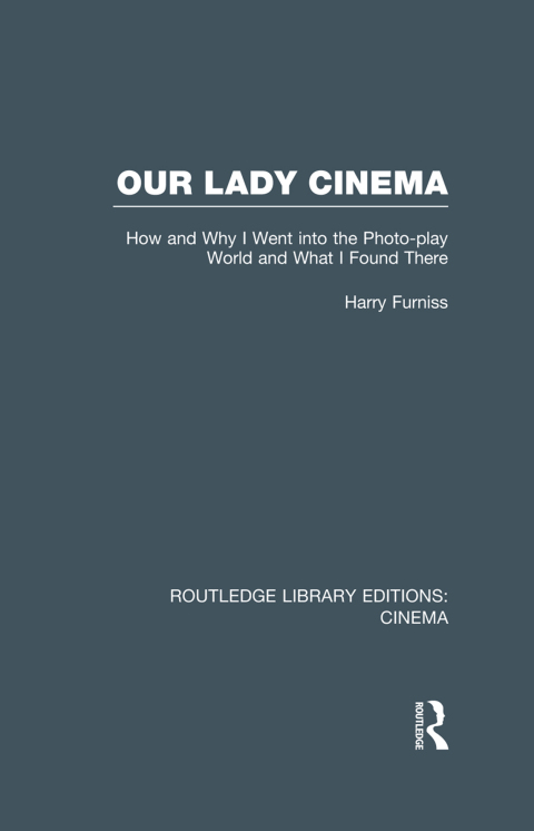 Cover image for book Our Lady Cinema