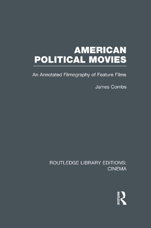 Cover image for book American Political Movies