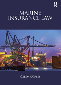 Cover image: Marine Insurance Law 1st edition 9780415727013