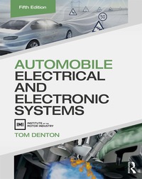 صورة الغلاف: Automobile Electrical and Electronic Systems 5th edition 9781138429024
