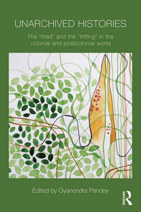 Cover image for book Unarchived Histories