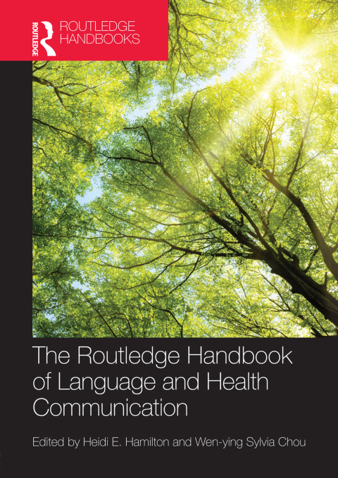 Cover image for book The Routledge Handbook of Language and Health Communication