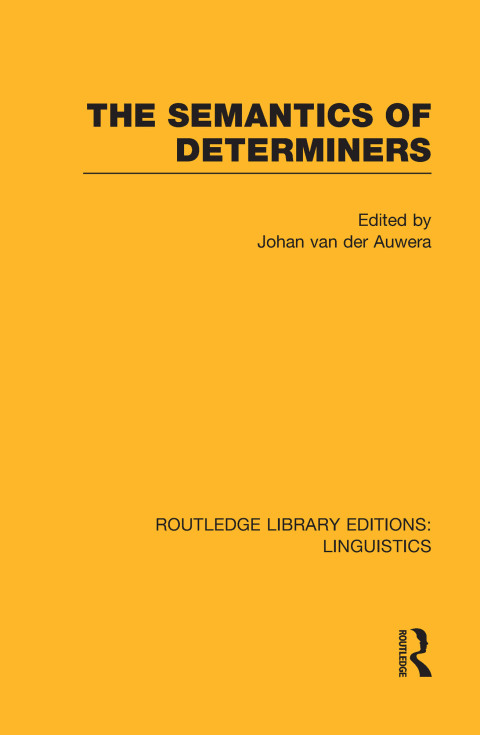 Cover image for book The Semantics of Determiners (RLE Linguistics B: Grammar)