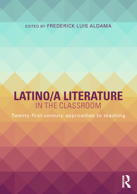 Cover image for book Latino/a Literature in the Classroom