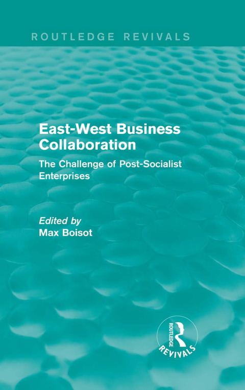 Cover image for book East-West Business Collaboration (Routledge Revivals)
