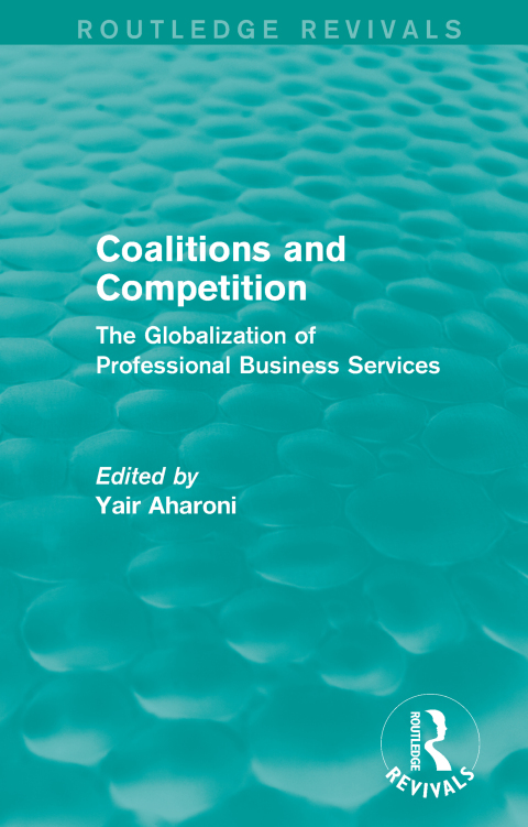 Cover image for book Coalitions and Competition (Routledge Revivals)
