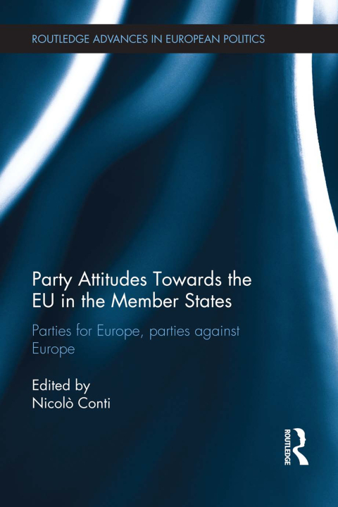 Cover image for book Party Attitudes Towards the EU in the Member States