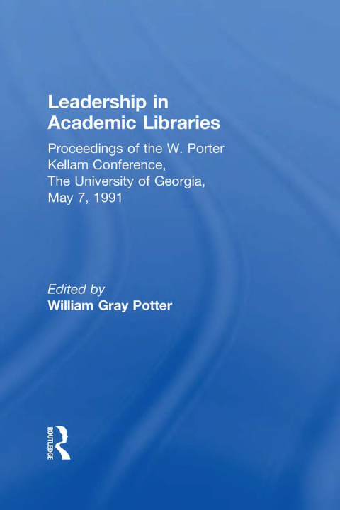 Leadership in Academic Libraries 