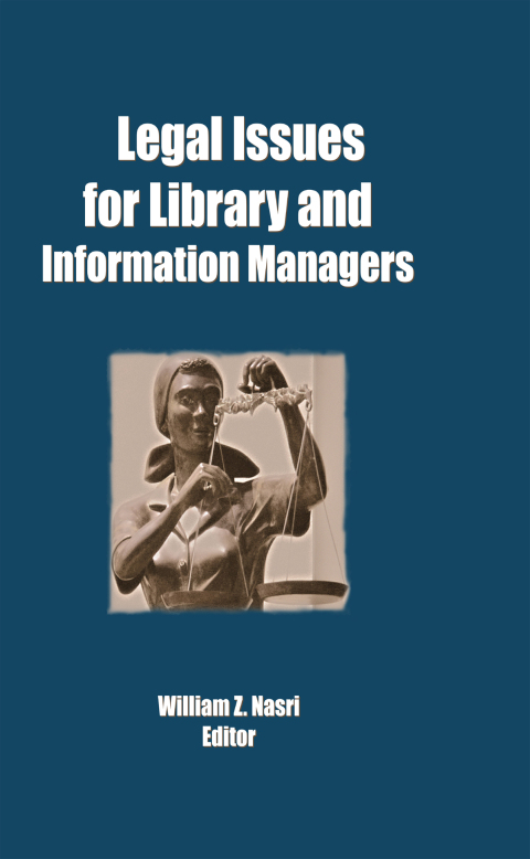 Cover image for book Legal Issues for Library and Information Managers