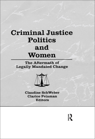 Criminal Justice Politics and Women
