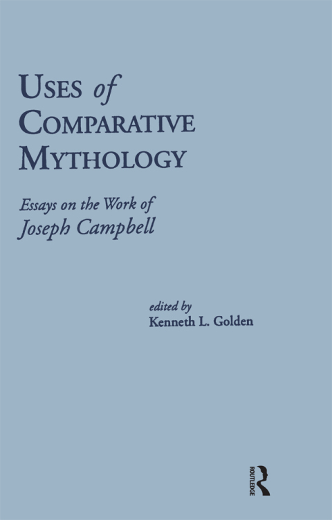 Cover image for book Uses of Comparative Mythology