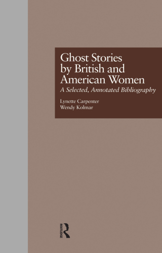Ghost Stories by British and American Women