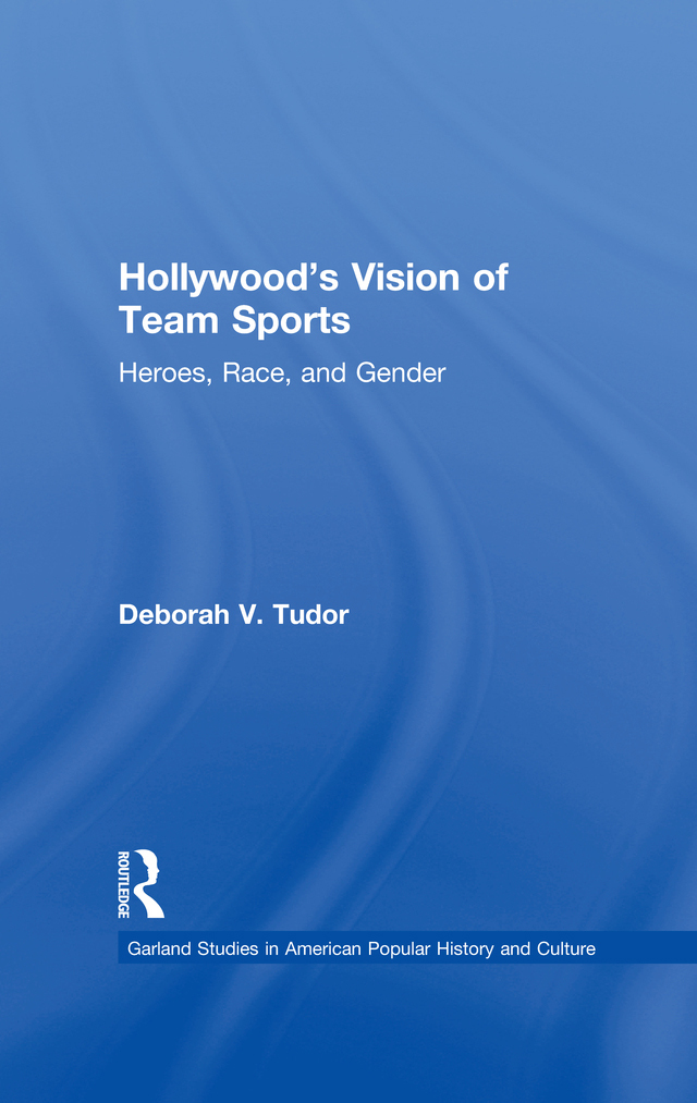 Hollywood's Vision of Team Sports