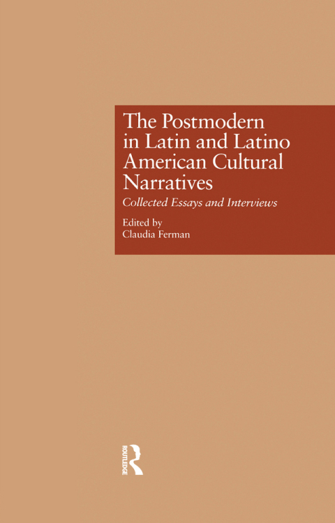 Cover image for book The Postmodern in Latin and Latino American Cultural Narratives
