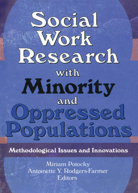 Cover image for book Social Work Research with Minority and Oppressed Populations