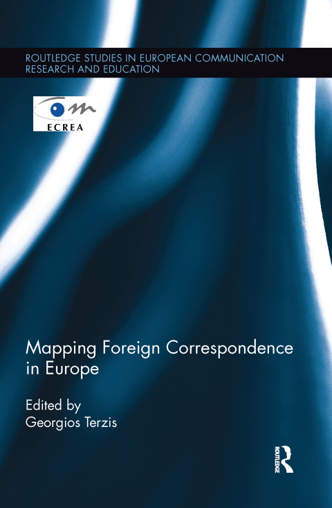 Cover image for book Mapping Foreign Correspondence in Europe