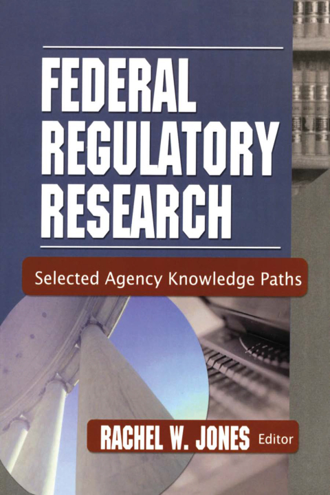 Federal Regulatory Research 