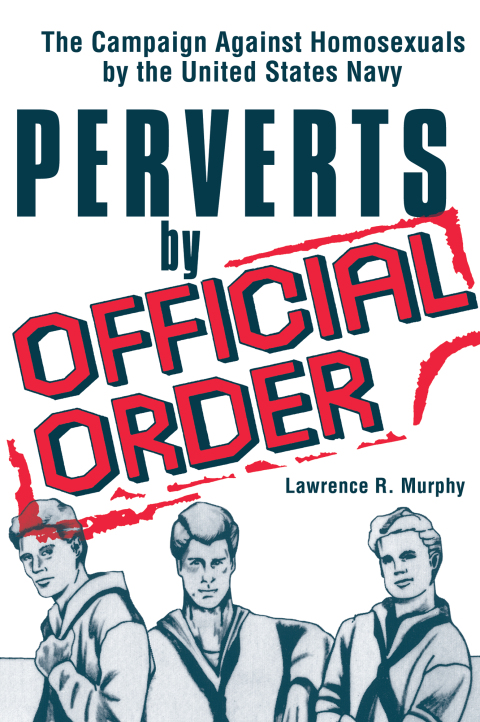 Cover image for book Perverts by Official Order