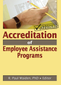 Accreditation Of Employee Assistance Programs