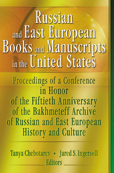 Cover image for book Russian and East European Books and Manuscripts in the United States