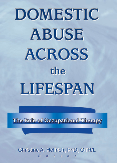 Cover image for book Domestic Abuse Across the Lifespan