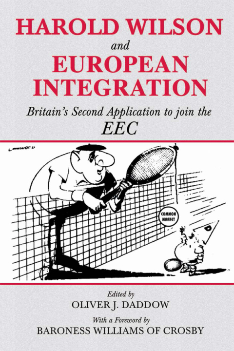 Cover image for book Harold Wilson and European Integration