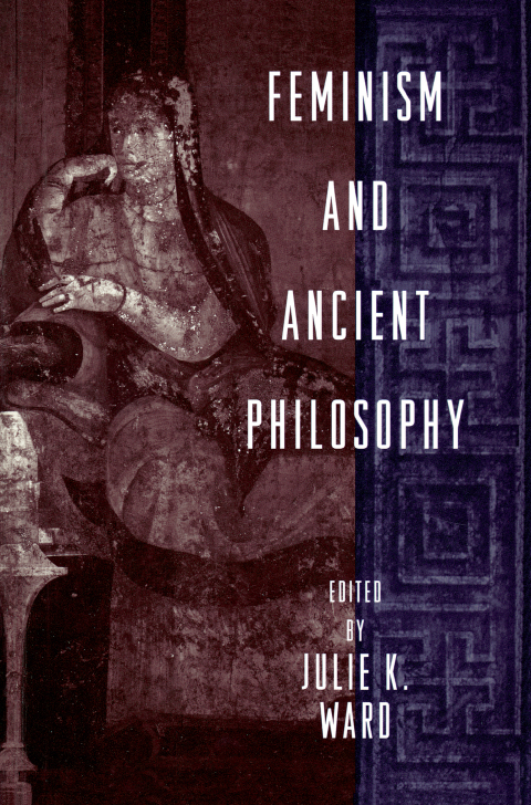 Cover image for book Feminism and Ancient Philosophy