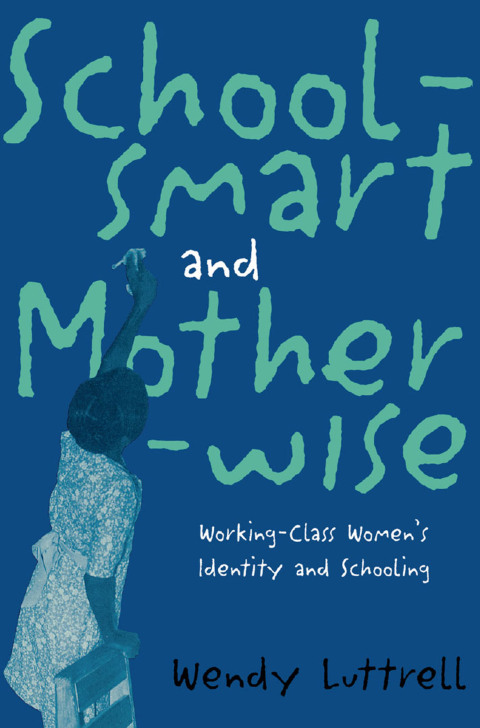 Cover image for book School-smart and Mother-wise