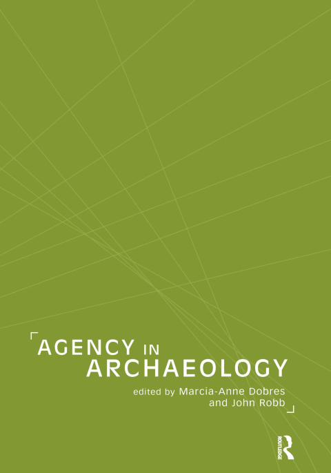Cover image for book Agency in Archaeology
